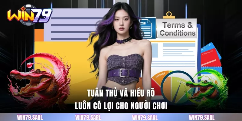 Tuân thủ và hiểu rõ luôn có lợi cho người chơi